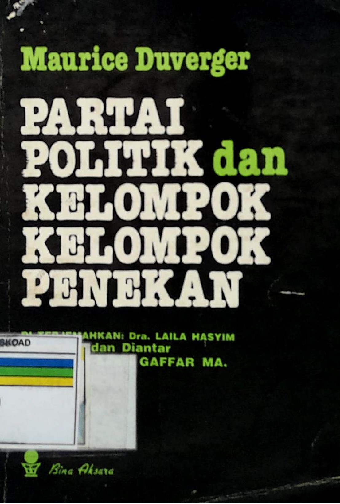 Partai Politik Dan Kelompok Kelompok Penekan